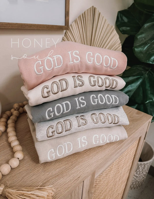 God Is Good Embroidered Sweatshirt